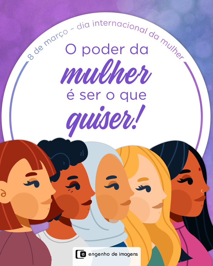 Dia Internacional da Mulher