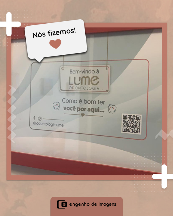 Resultado: quadro personalizado para a Lume Odontologia