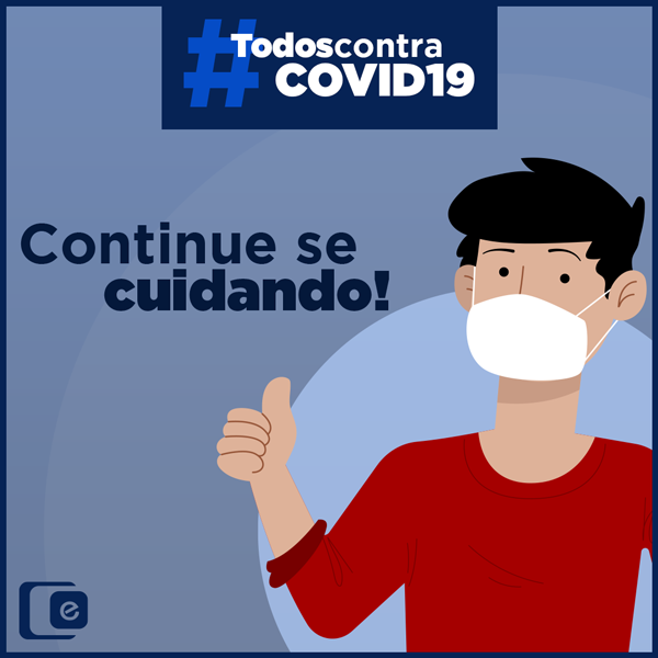 Continue se cuidando!