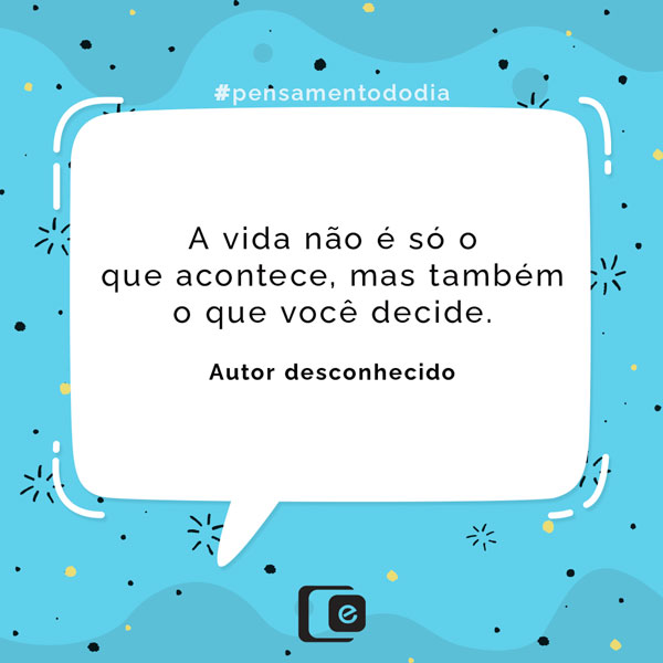 #pensamentododia: decisão