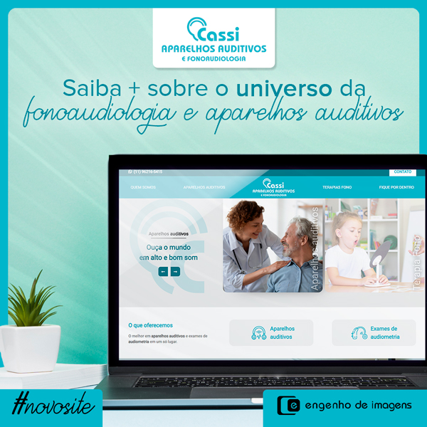 Novo site: Cassi Aparelhos Auditivos e Fonoaudiologia