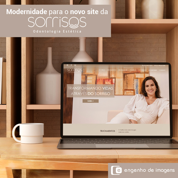 Modernidade para o novo site da Sorrisos Odontologia