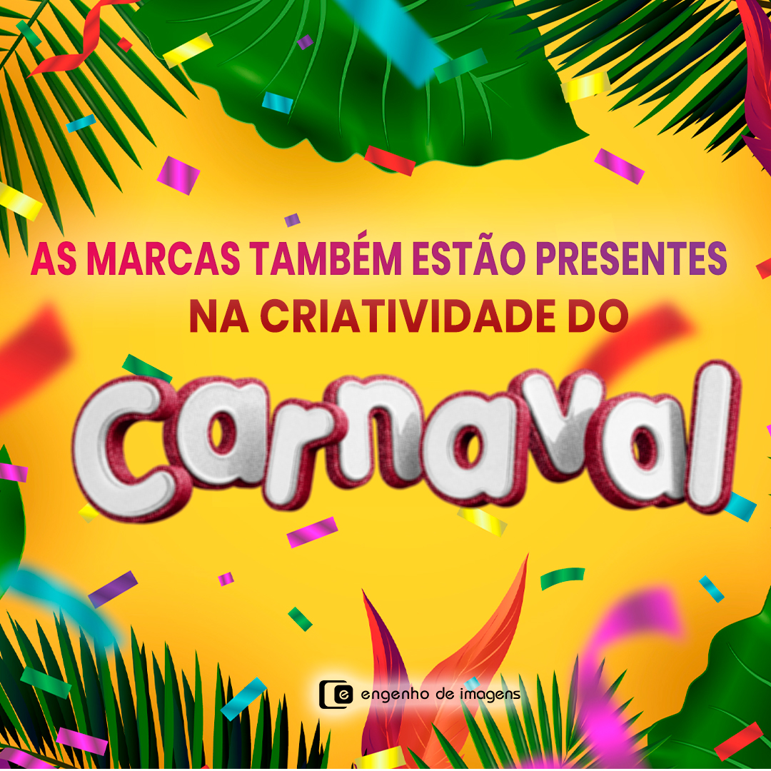 É CARNAVAL, mas além de muito samba no pé e alegria, a CRIATIVIDADE da galera fica aguçada!