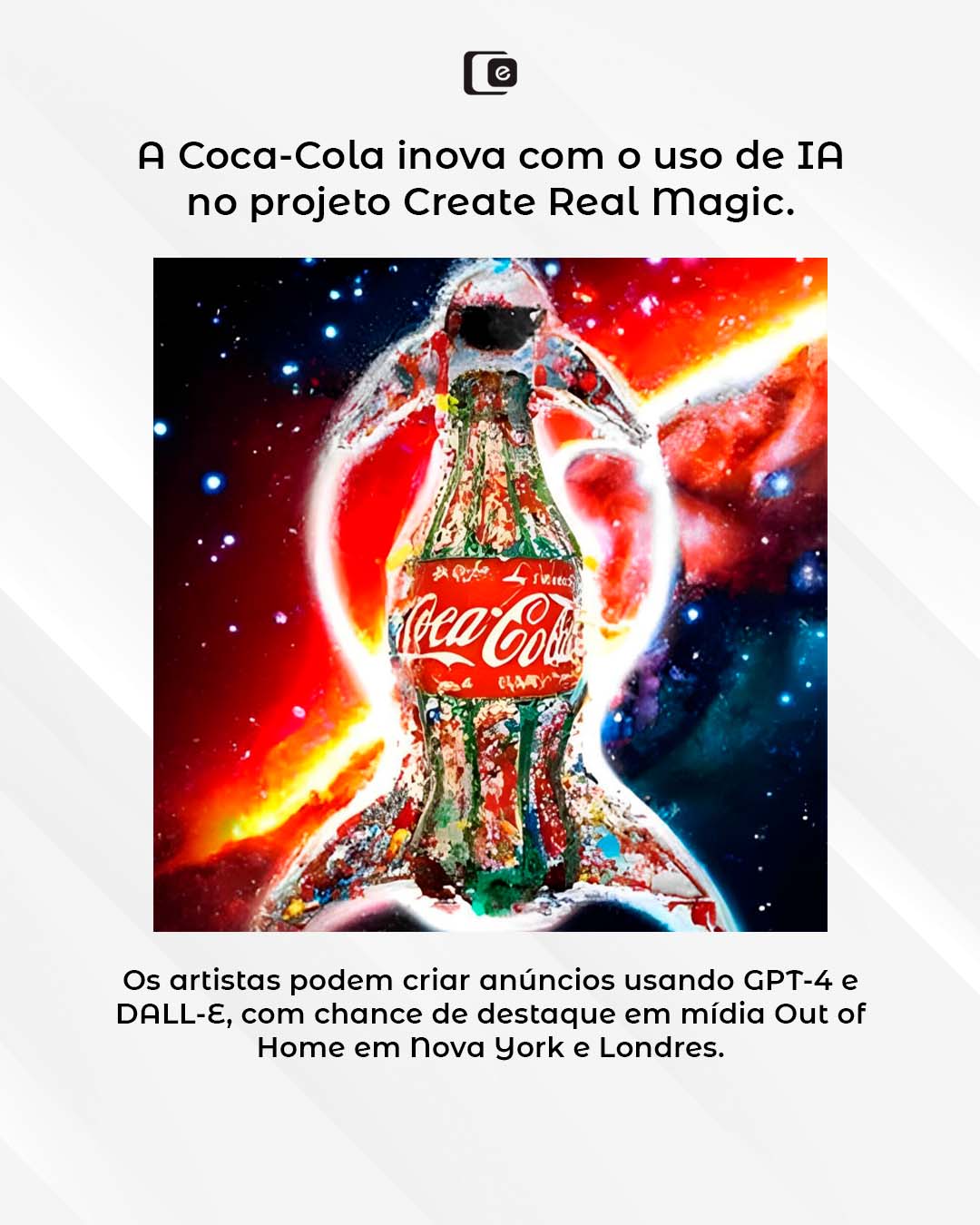 Coca-Cola transforma a publicidade com inteligência artificial