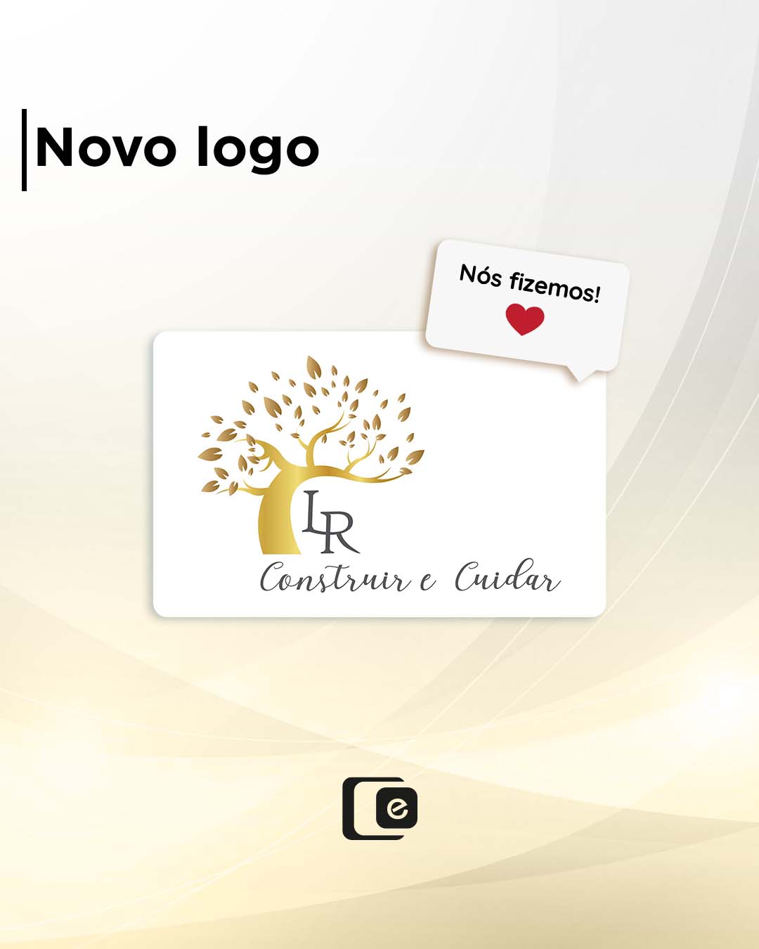 Logo desenvolvido para nossa parceira LR.