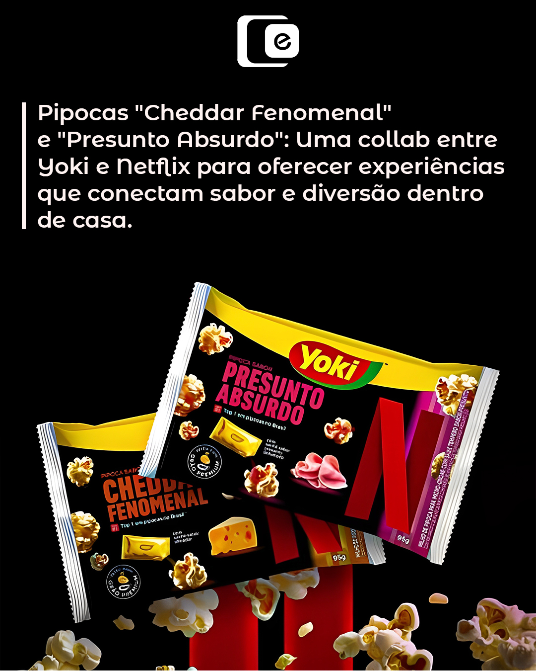  A Yoki apresentou uma novidade que sai do óbvio.