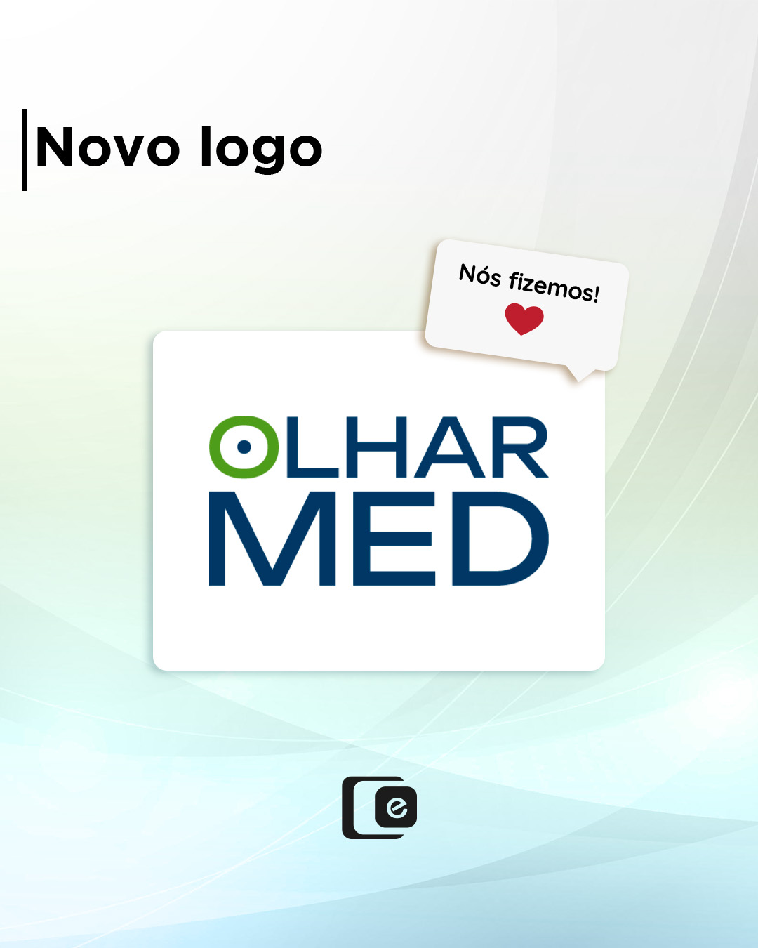 Um novo olhar. Uma nova marca.