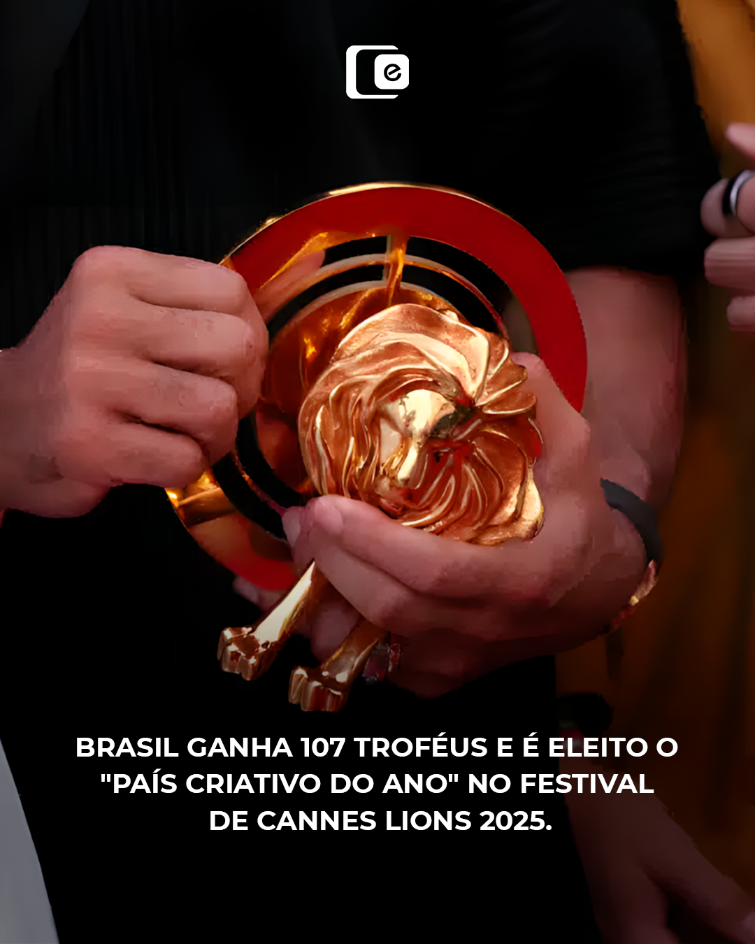 Brasil fez história no Cannes Lions 2025!