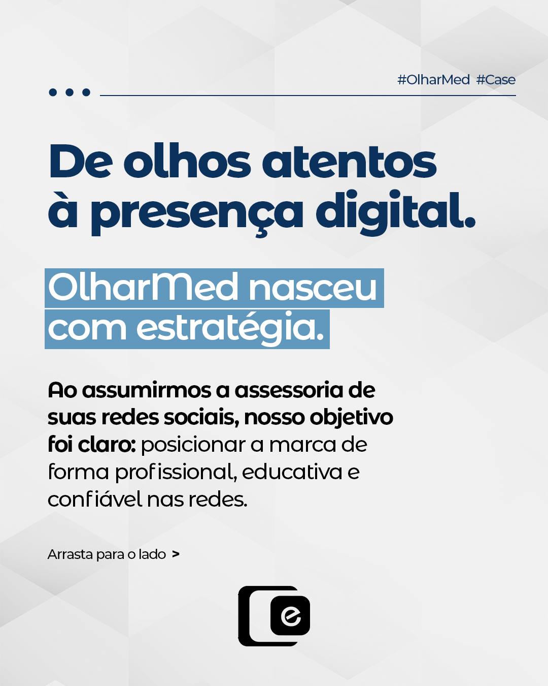 Uma marca que cuida da saúde das pessoas, agora também se comunica com mais clareza e propósito.