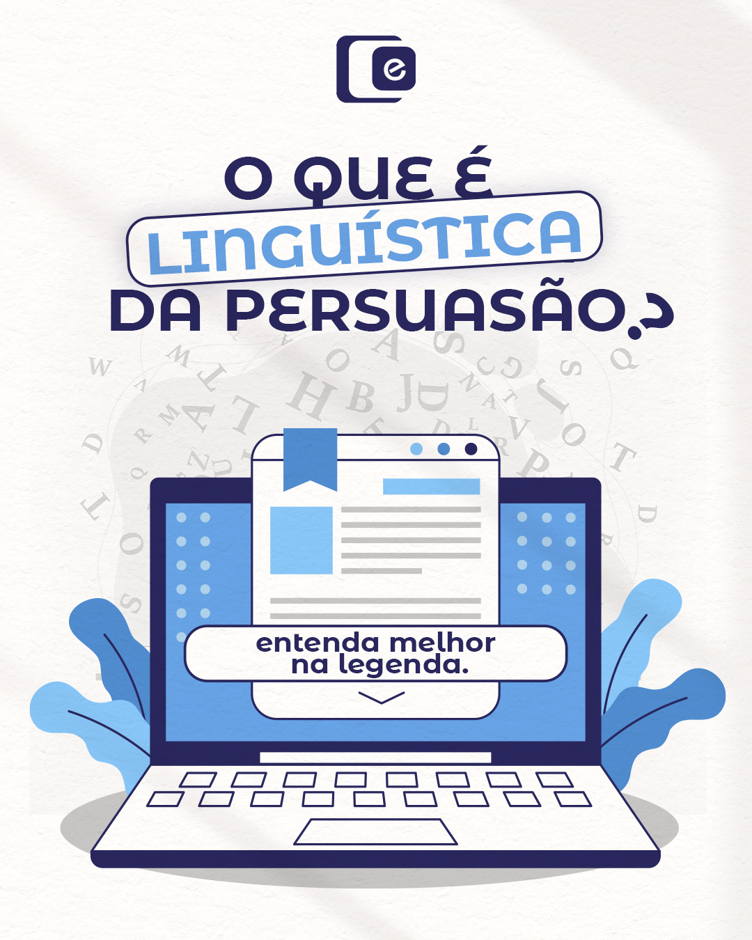 Já notou como algumas marcas parecem ter o dom de capturar a sua atenção rapidamente e ainda transmitir a sensação de que falam diretamente com você?