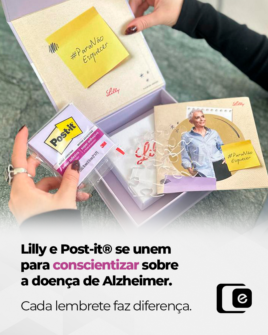 A campanha "Para Não Esquecer" utiliza o simbolismo das notas adesivas para alertar sobre a importância do diagnóstico precoce da doença de Alzheimer. 