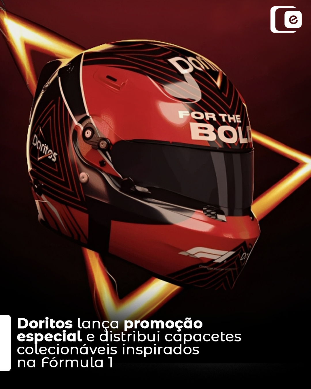 O Doritos lançou a campanha "F1 2025", integrada ao patrocínio global da PepsiCo.
