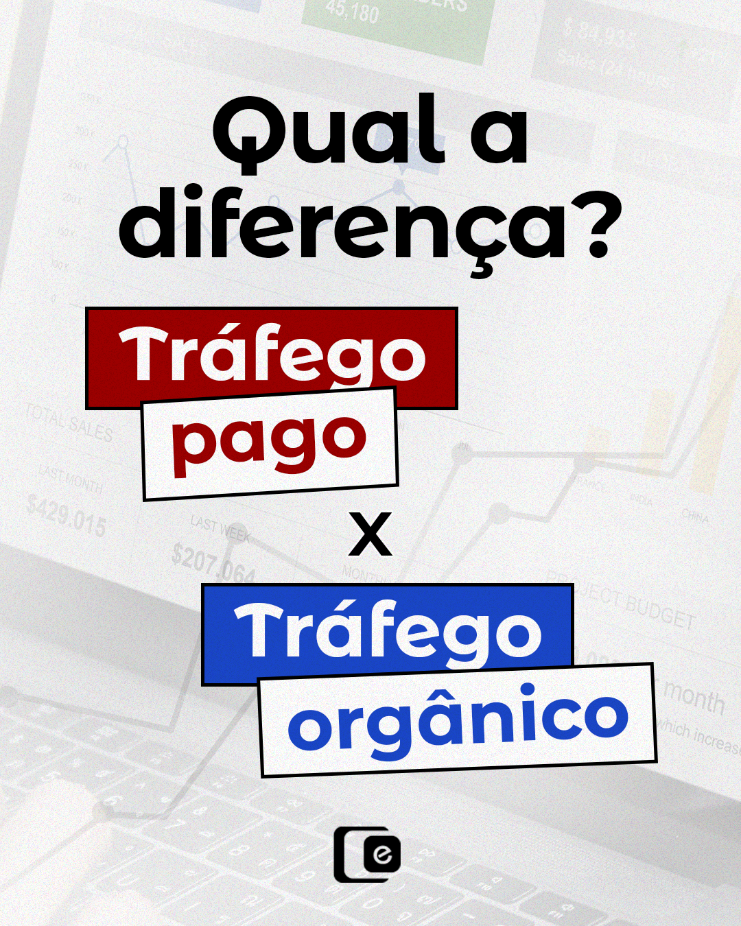  Tráfego pago x tráfego orgânico: Qual a diferença e por que usar os dois?