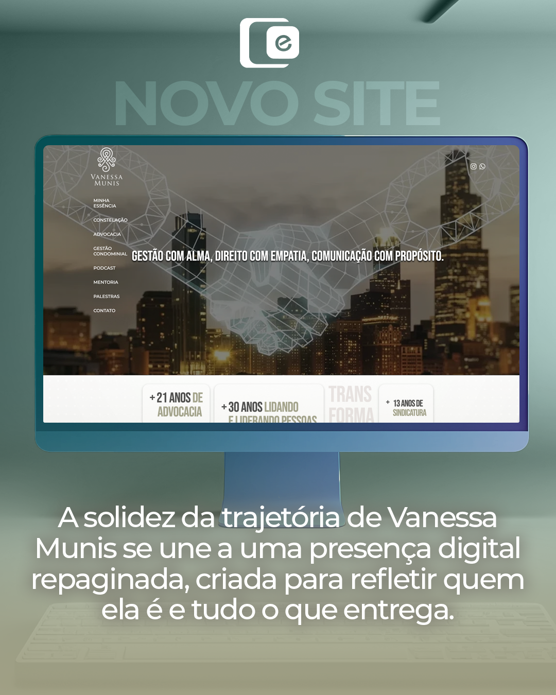 Um novo capítulo no ambiente digital está no ar!
