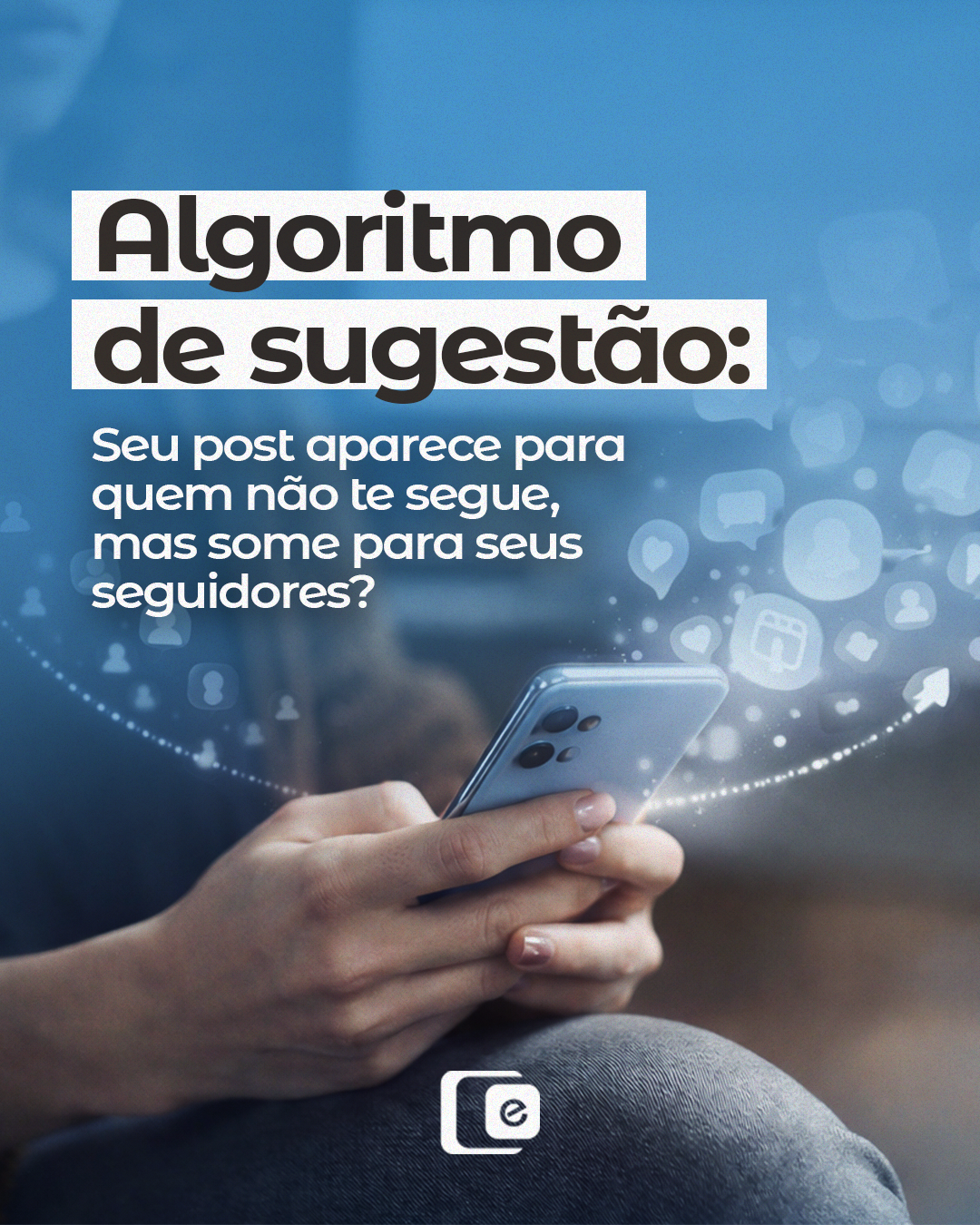 Por que seu post "some" para seguidores, mas aparece para estranhos? 