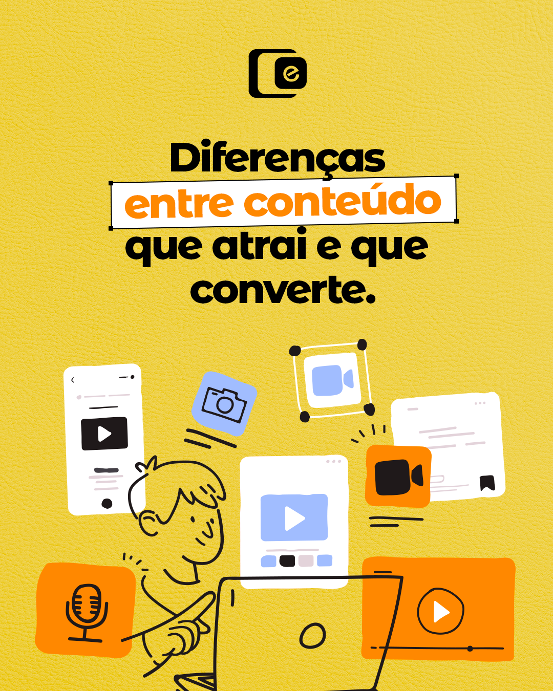 Saber despertar a curiosidade de quem navega pelo feed é o primeiro passo para uma estratégia digital eficiente.