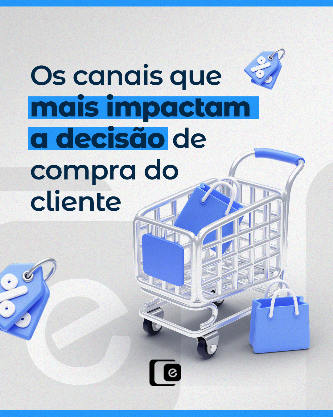 Identificar os meios que direcionam a escolha do público é o primeiro passo para otimizar seus investimentos em marketing. 