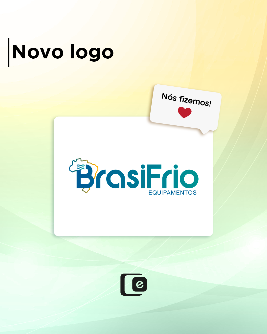 Uma marca também se comunica pela forma como se apresenta.