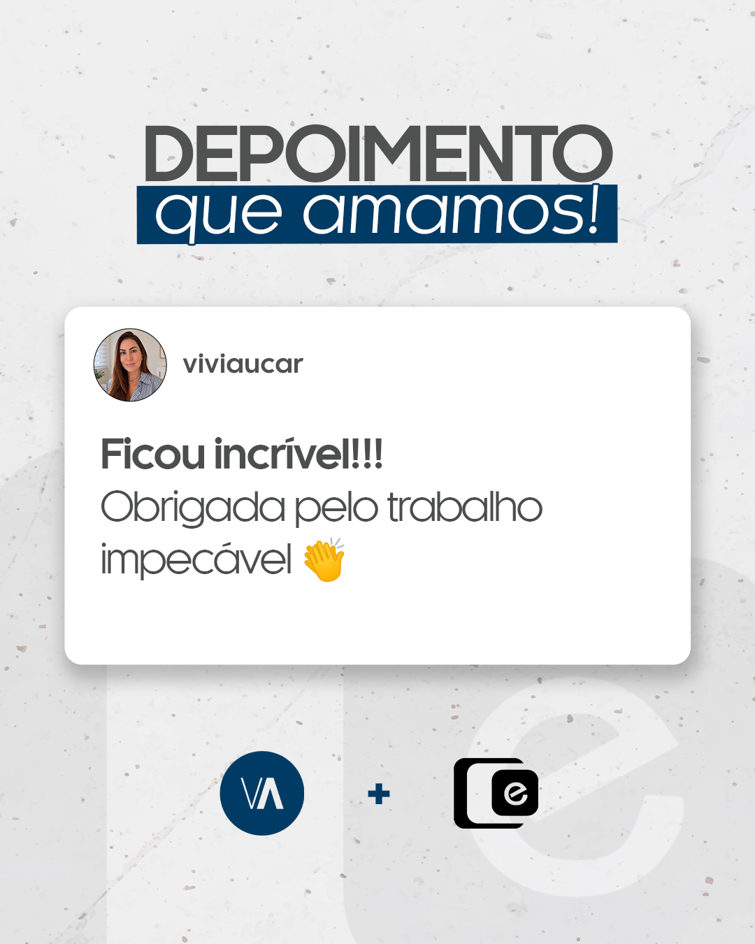 Quando nosso cuidado é reconhecido, a gente sabe que o trabalho conseguiu chegar aonde foi planejado.